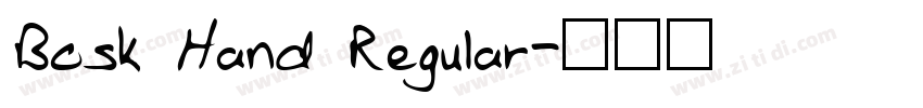 Bosk Hand Regular字体转换